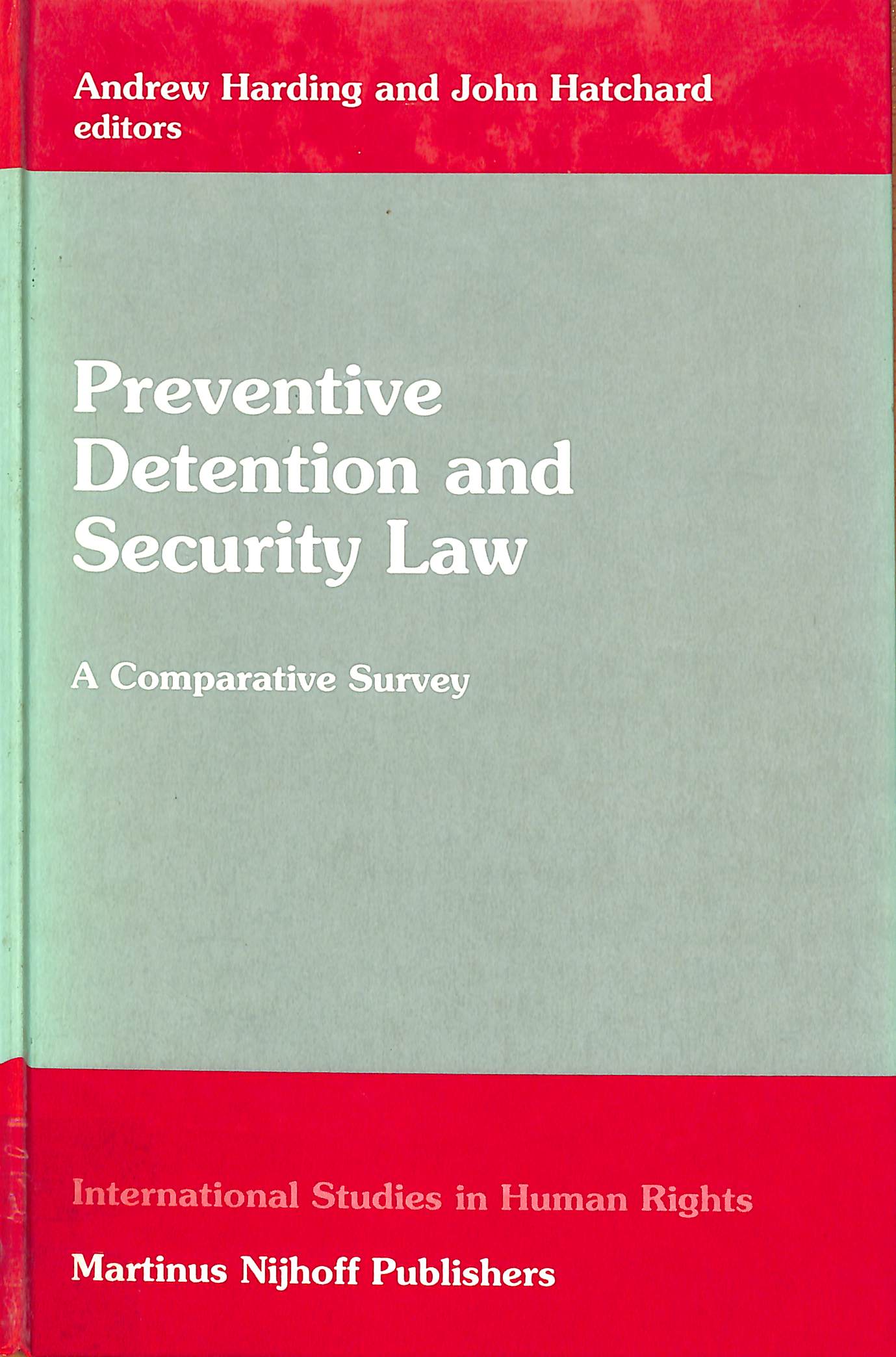 preventive detention and security law: A comparative survey