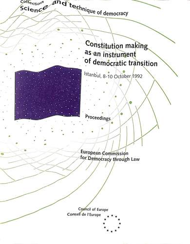 Constitution making as an instrument of democratic transition