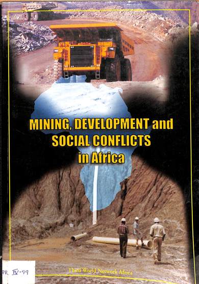 Minning, developpement and social conflicts in Africa