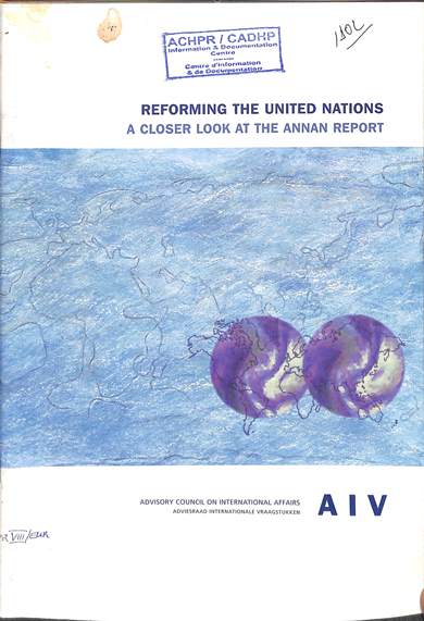 Reforming the United Nations : a closer look at the Annan report