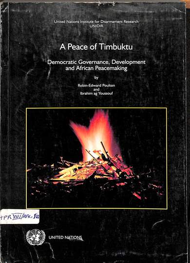 A peace of Timbuktu :Democratic governance, development and Africa in peacemaking