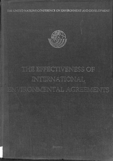 The effectiveness of international environmental agreements: A survey of existing legal instruments