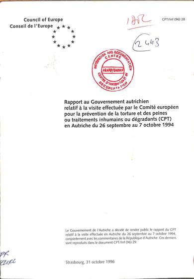 Rapport au gouvernement autrichien relatif à la visite effectuée par le comité  Européen pour la prévention de la torture et des peines ou traitements inhumains ou dégradants (CPT) en Autriche du 26 Septembre au 7 Octobre 1994
