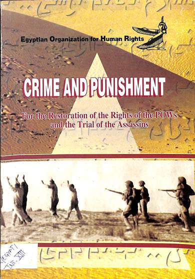 Crime and punishment: For the restoration of the rights of POWs and the trial of the assassins