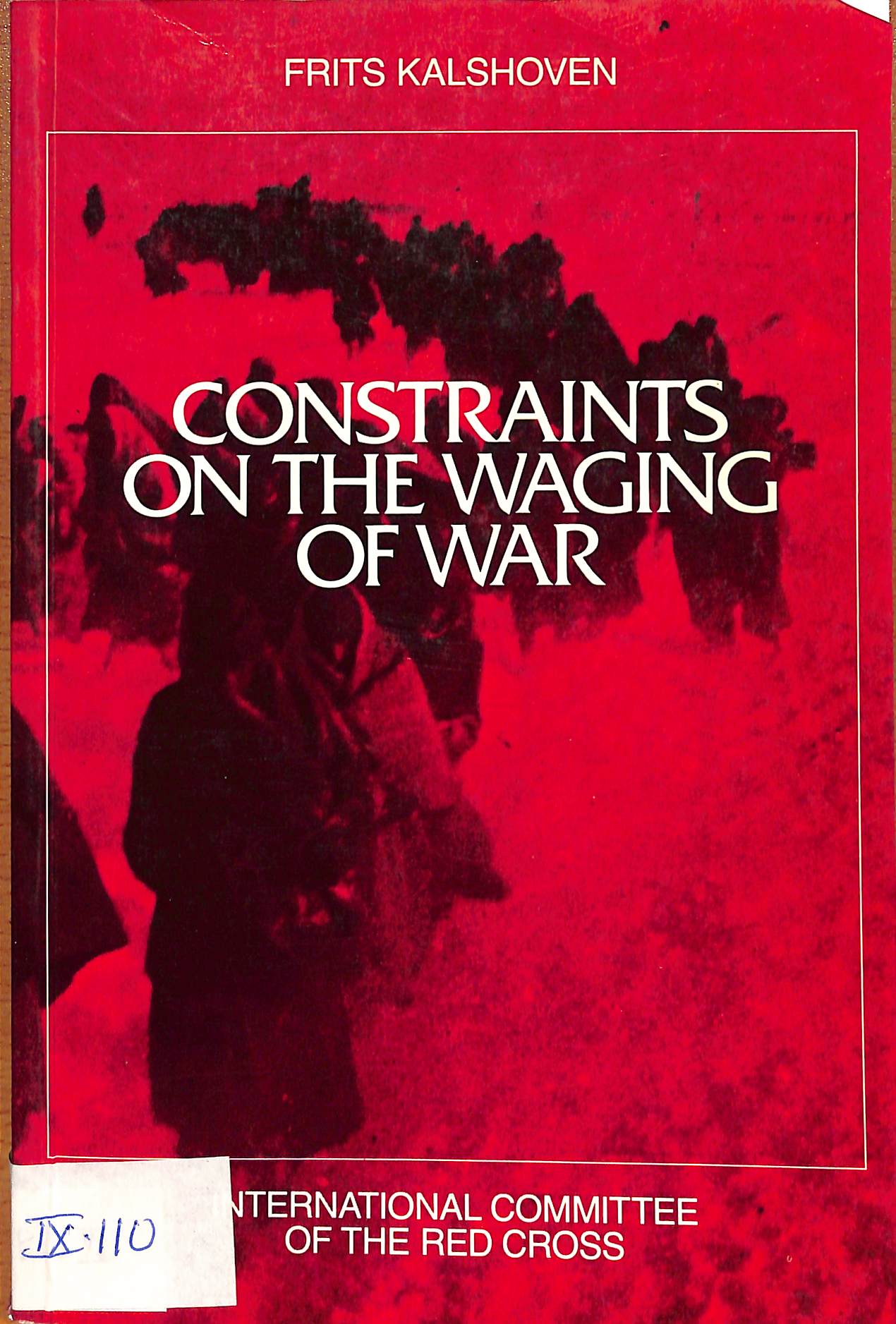 Constraints on the waging of war
