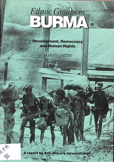 Ethnic groups in Burma: Development, democracy and human rights