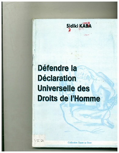 Défendre la déclaration universelle des droits de l'homme