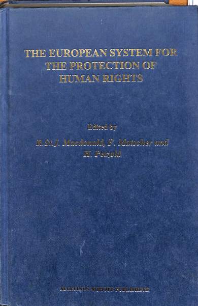 The European system for the protection of human rights