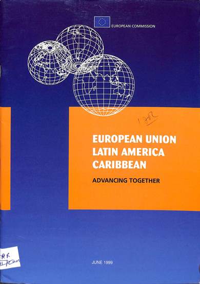 European union Latin America Caribbean: Advancing together