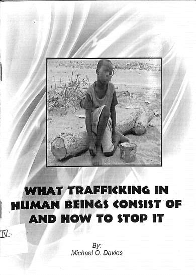What a trafficking in human beings consist of and how to stop it