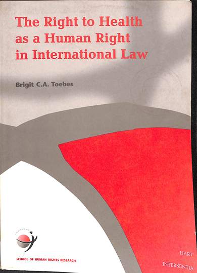 The right to health as a human right in international law