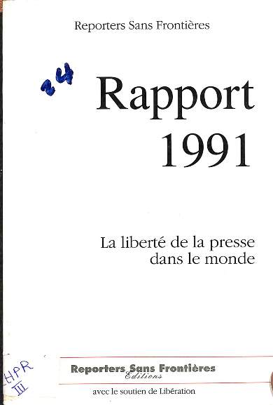 Liberté de la presse dans le monde: Rapport 1991
