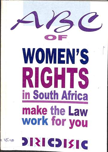 ABC of women's rights in South Africa: Make the law work for you