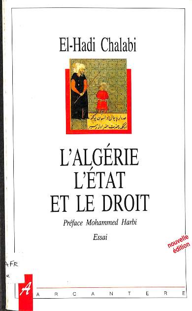 L'Algérie l'état et le droit (1979-1988)