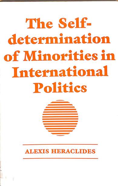 The self determination of minorities in international politics