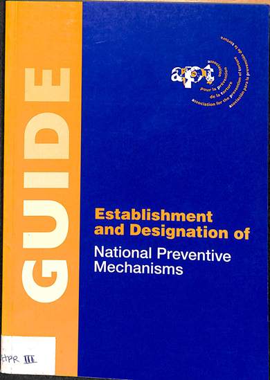 Establishment and designation of national preventive mechanisms 