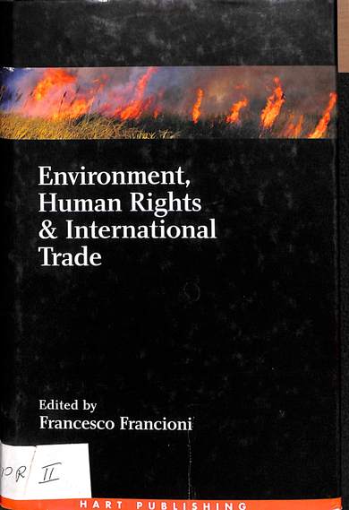 Environment, human rights and international trade