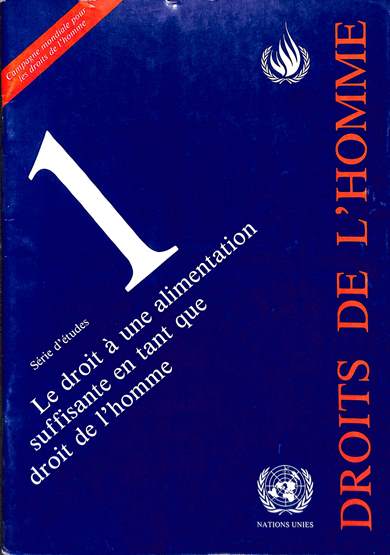 Le droit à une alimentation suffisante en tant que droit de l'homme: Série d'études 1