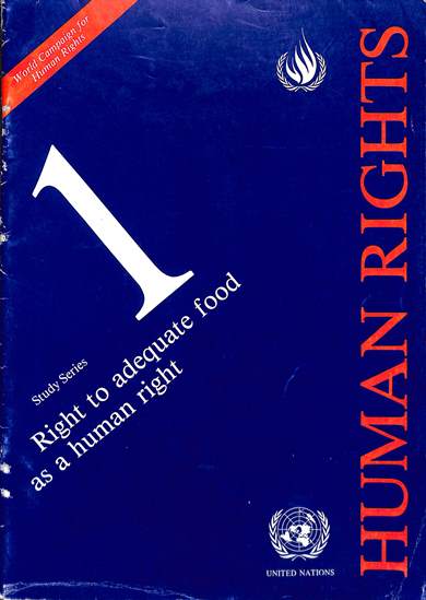 Right to adequate food as human right: Study series 1