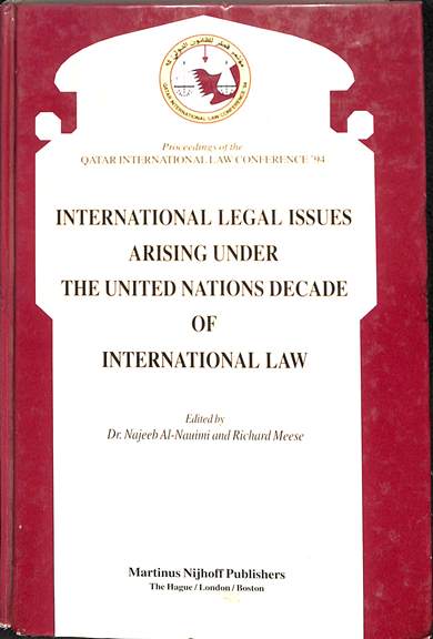International legal issues arising under the United Nations decade of international law