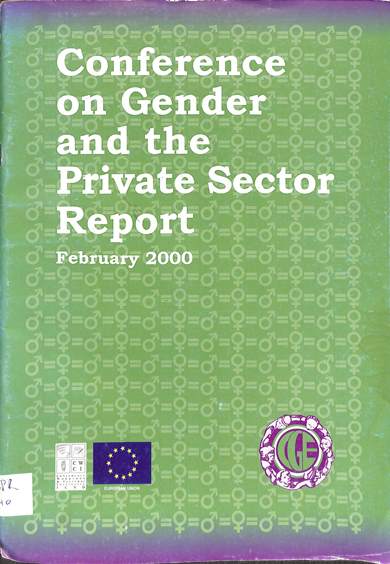 Conference on gender and the private sector report February 2000