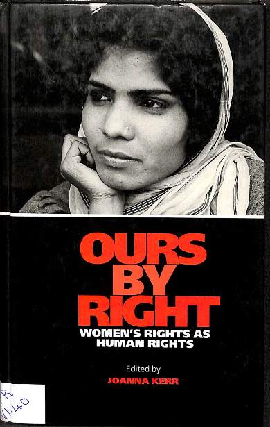 Ours by right: Women's rights as human rights