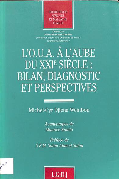 L'OUA à l'aube du XXIe siècle : bilan, diagnostic et perspective