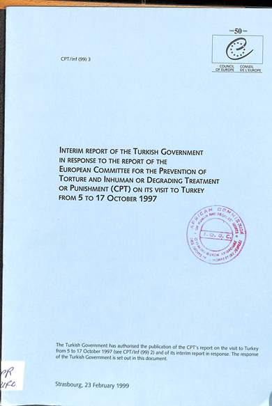 Interim report of the Turkish government in response to the report of the European committee for the prevention of torture and inhuman or degrading treatment or punishment (CPT) on its visit to Turkey from 5 to 17 October 1997