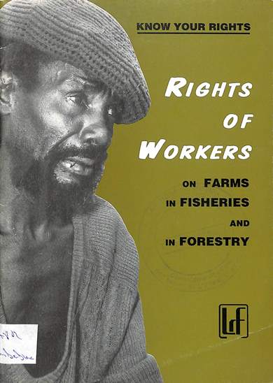 Rights of workers on farms in fisheries and in forestry