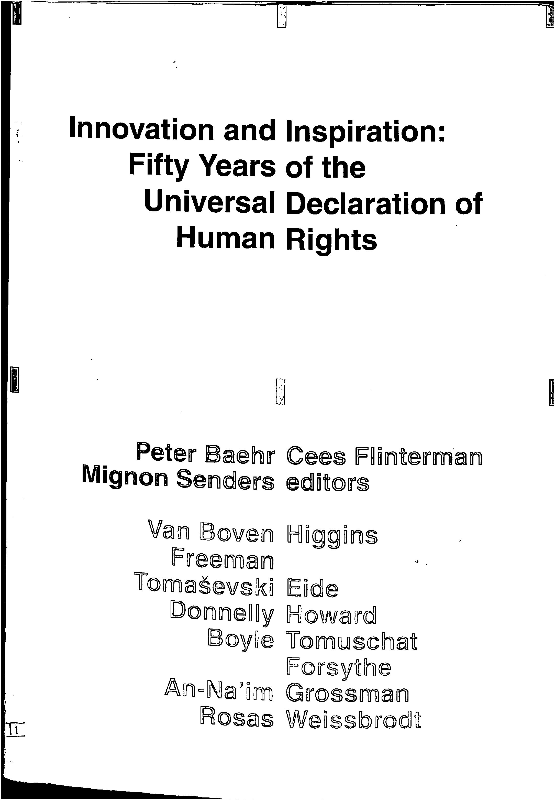 Innovation and inspiration: Fifty years of the universal declaration of human rights 