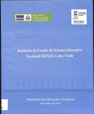 Relatório do estado do sistema educativo nacional (RESEN) Cabo Verde