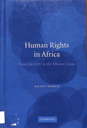 Human rights in Africa: From the OAU to the African Union