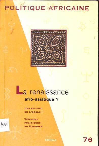 Politique Femme d'Afrique: La renaissance afro-asiatique?