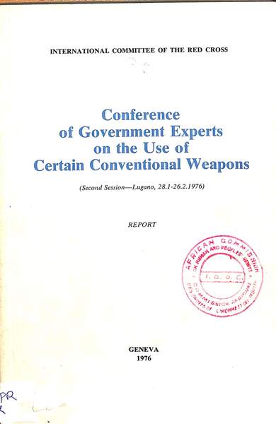 Conference of government experts on the use of certain conventional weapons
