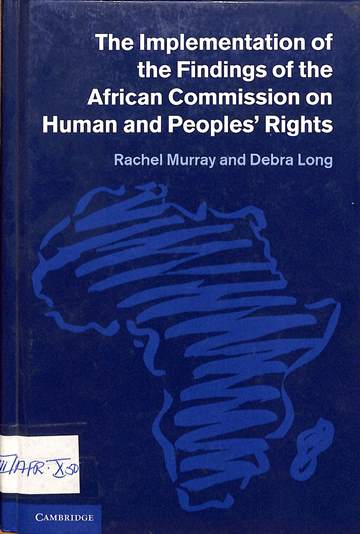 The implementation of the findings of the African commission on human and peoples’ rights