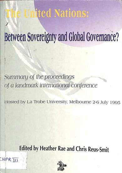 The United Nations: Between sovereignty and global governance?