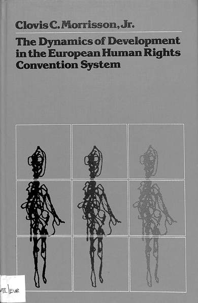 The dynamic of development in the European human rights convention system