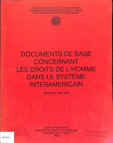 Documents de base concernant les droits de l'homme dans le système interamericain