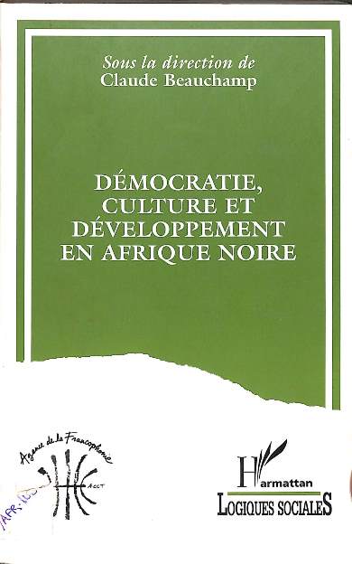 Démocratie, culture et développement en Afrique noire