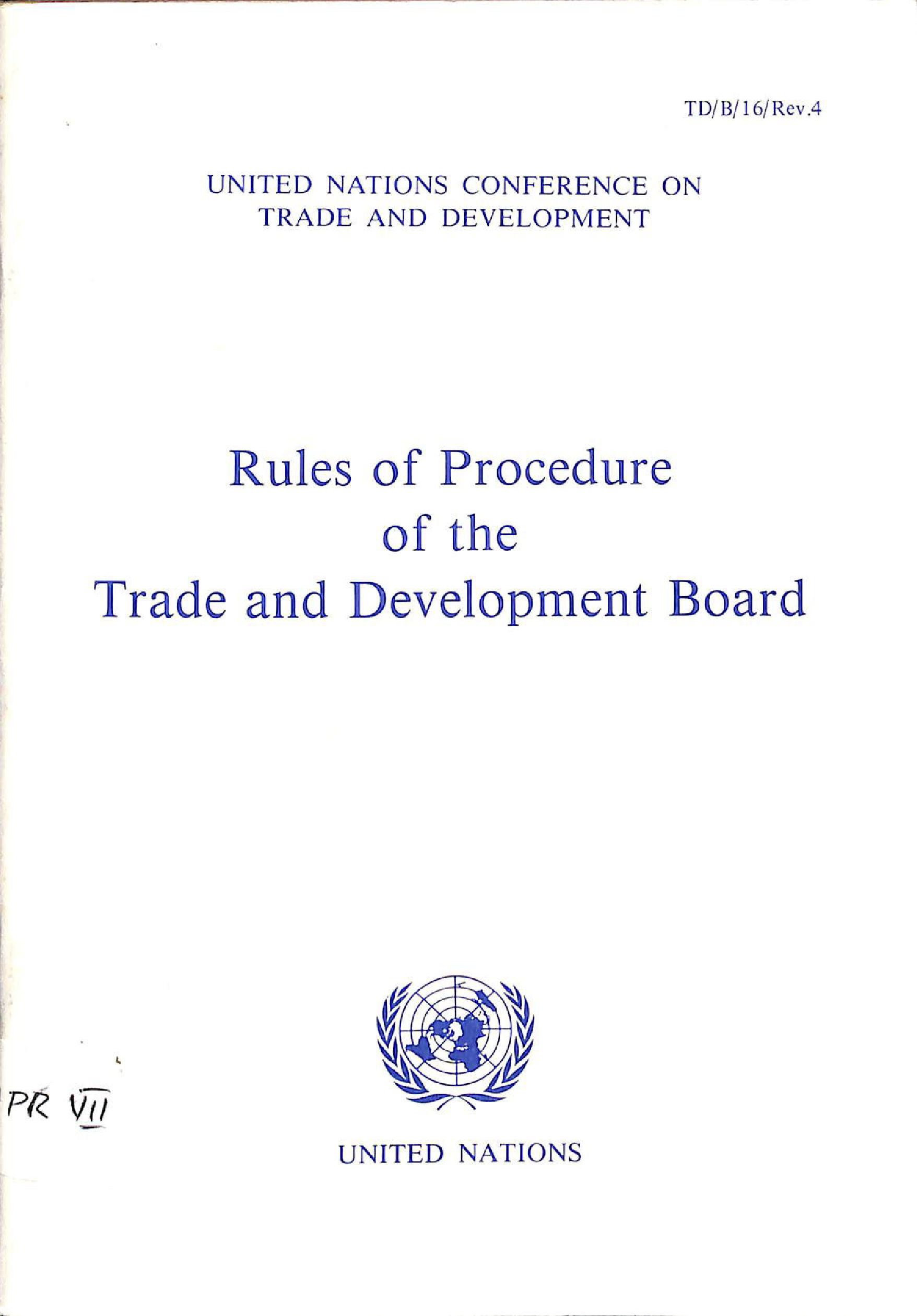 United Nations Conference on Trade and Development : rules of procedure of the trade and development board 