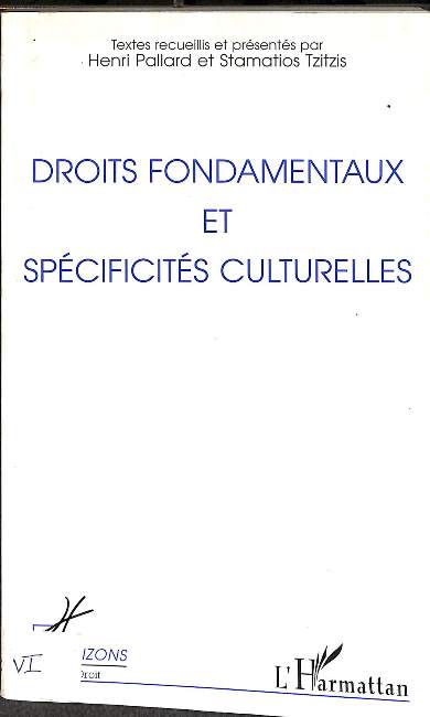Droits humains fondamentaux et spécificitiés culturelles