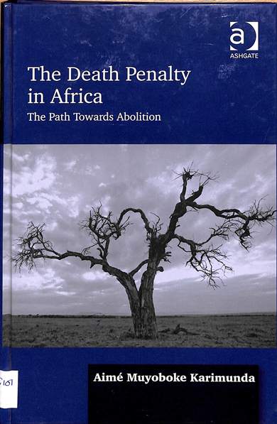 The death penalty in Africa: the path towards abolition