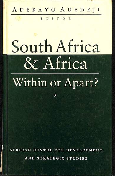 South Africa and Africa: Within or apart