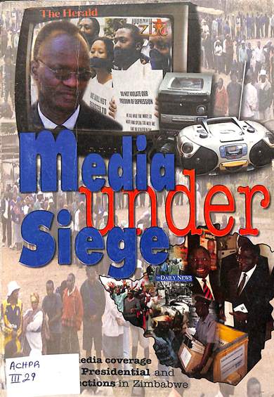 Media under siege: Report on the media coverage of the 2002 presidential and mayoral elections