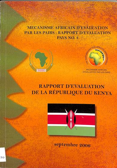 Mecanisme africain d'evaluation par les pairs : rapport d'evaluation de la Republique du Kenya