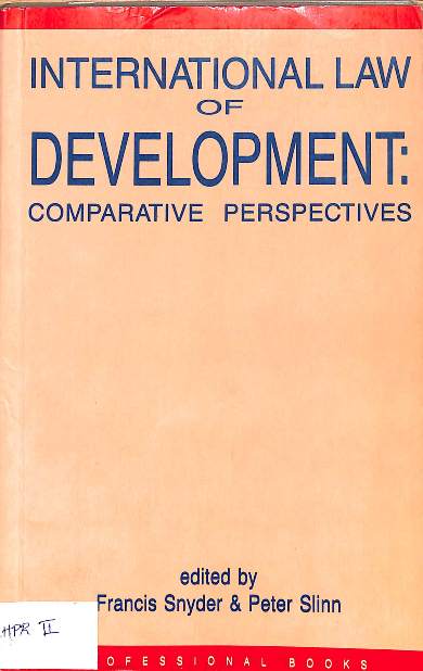 International law of development: Comparative perspectives