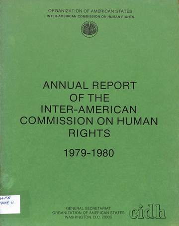 Annual report of the inter-American commission on human rights 1979 - 1980