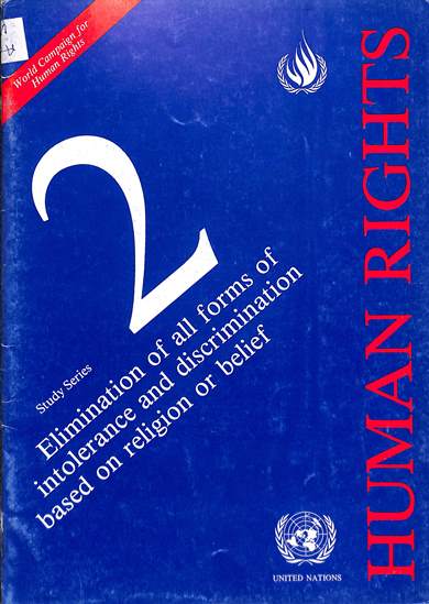 Elimination of all forms of intolerance and discrimination based on religion or belief: Studies series 2