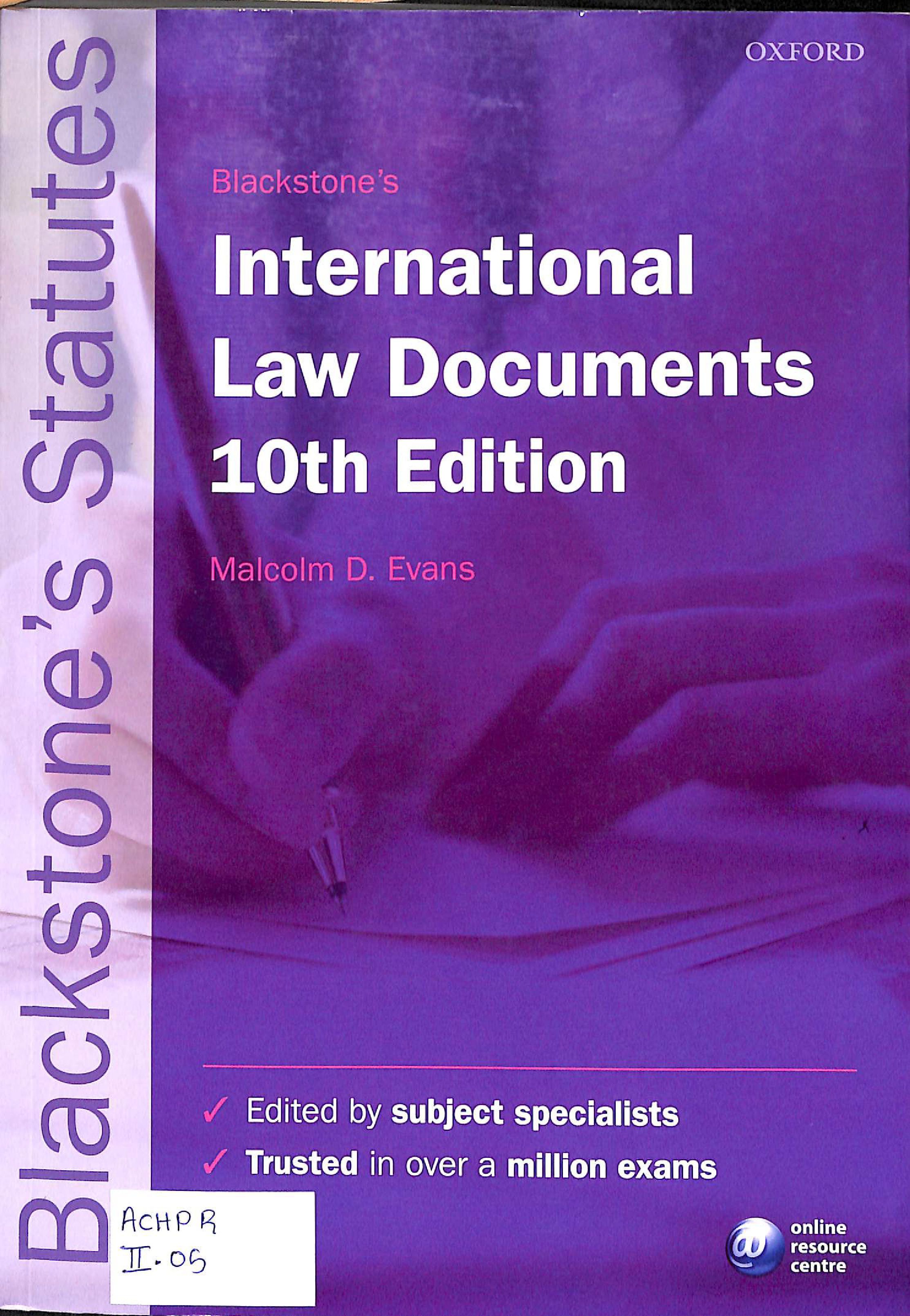 Blackstones's international law documents 10th edition