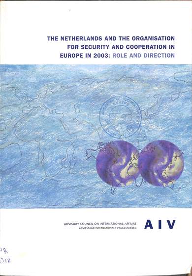 The Netherlands and the organisation for security and cooperation in Europe in 2003: Role and direction